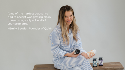 Recovery Is More Than Quitting - A Note From Emily QuitK’s Founder